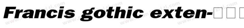 Francis gothic exten字体转换